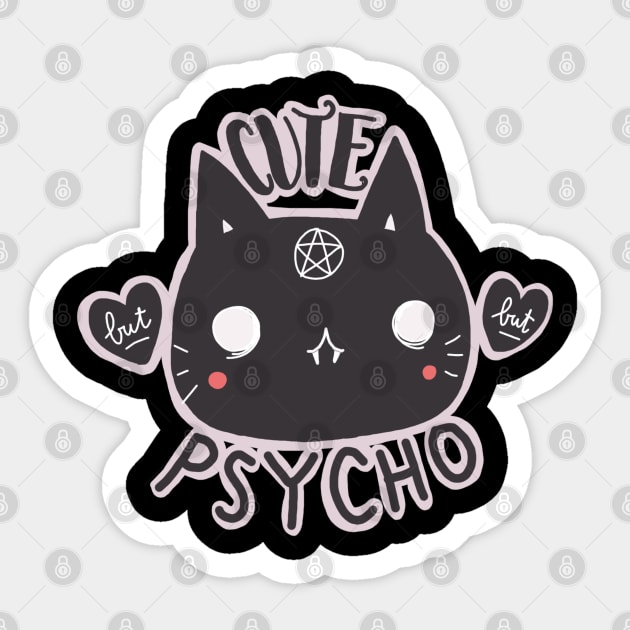 cute but psycho Sticker by violinoviola